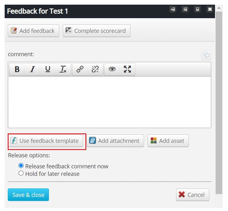 Screenshot of adding a feedback template to use on a piece of work